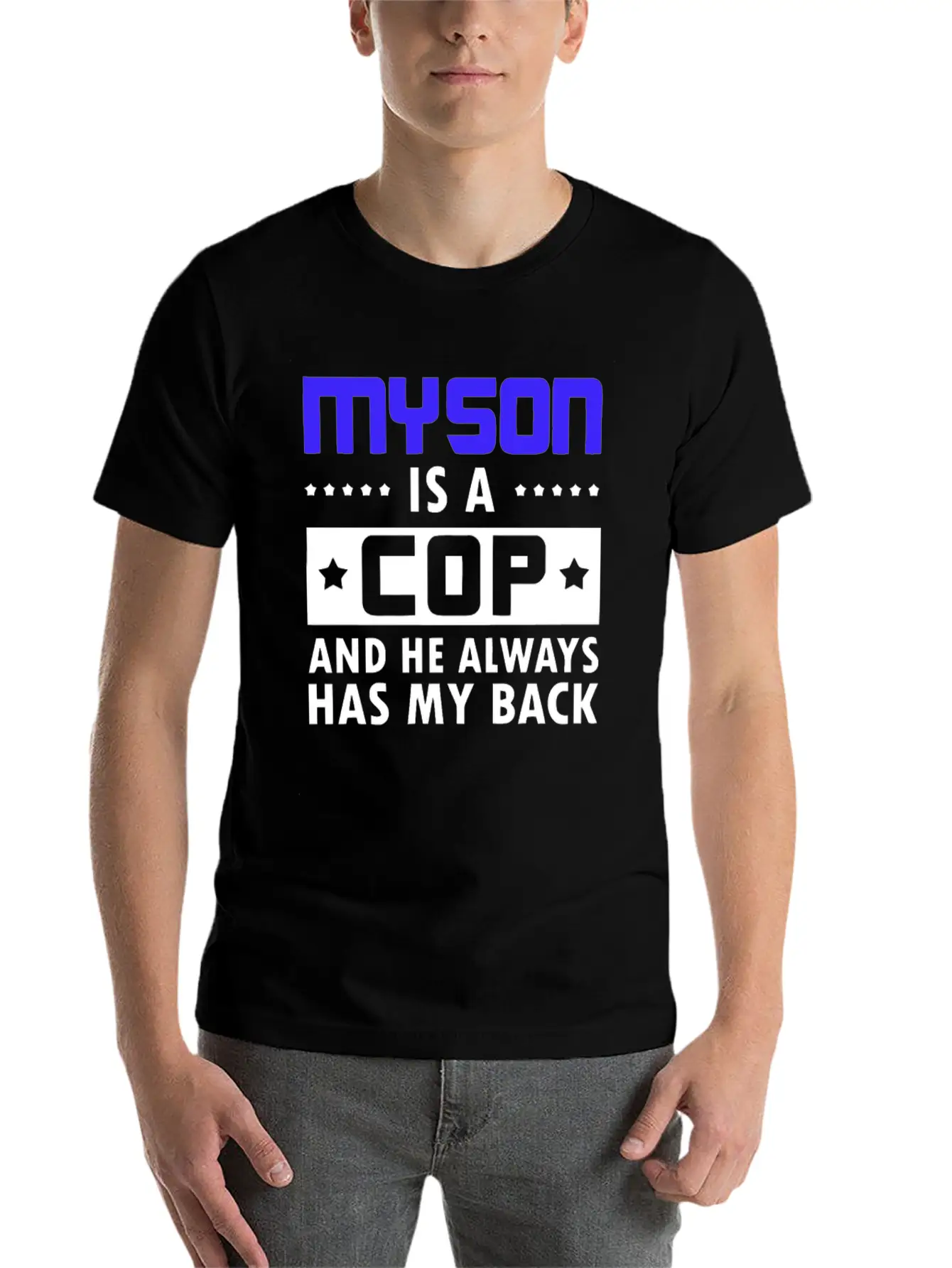 Sons Cop He Has Back Police Officer Stylish Everyday T-Shirt – Unisex Basic Cotton Tee