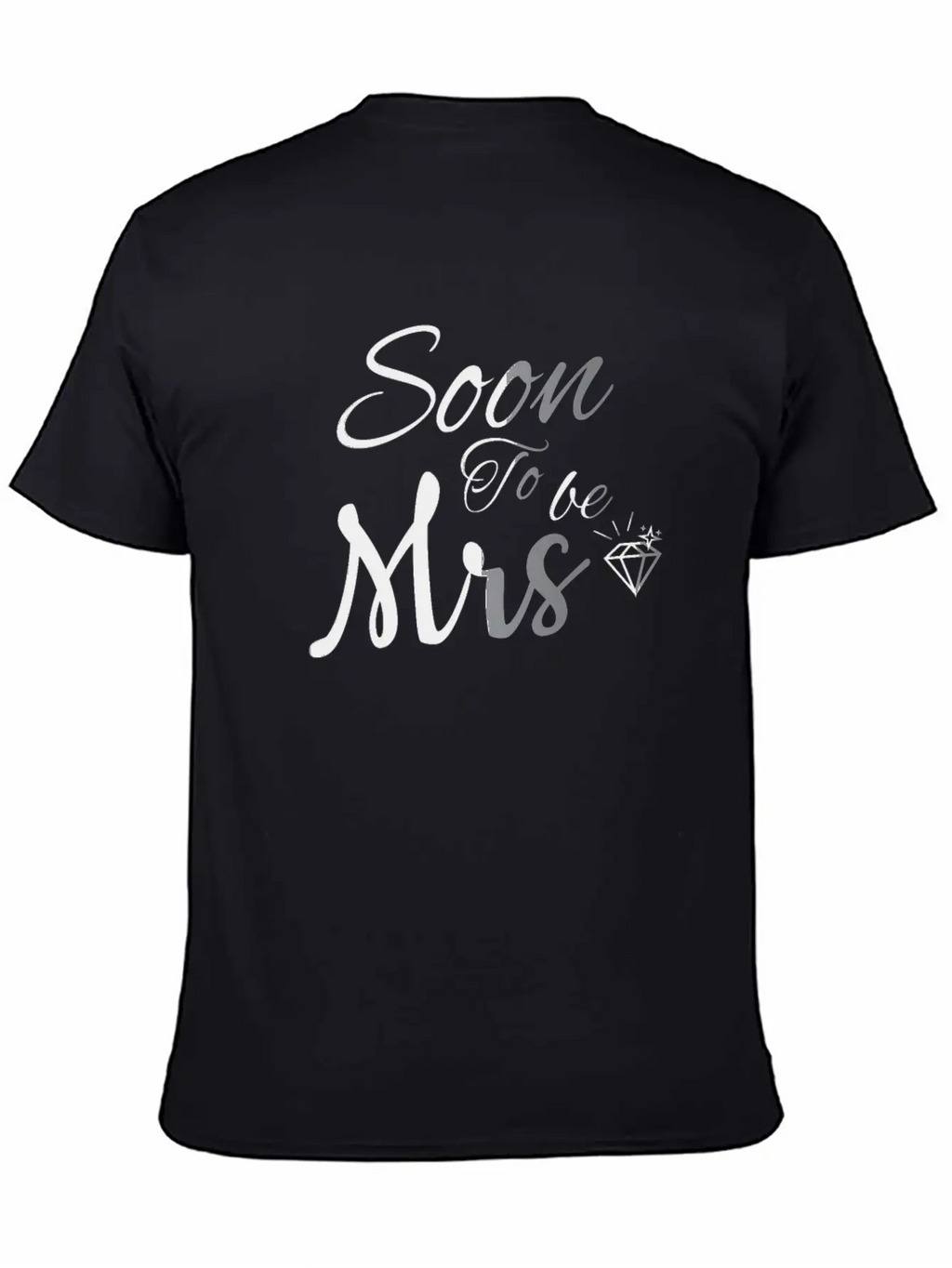 Soon To Be Mrs Wifey | Future Mrs | Just Marrieds Basic Graphic T-Shirt – Daily Comfort In Soft Cotton