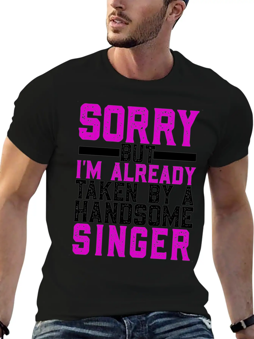 Sorry But I'm Already Taken By A Handsome Singer Timeless Short Sleeve Tee – Comfy And Minimalist Design