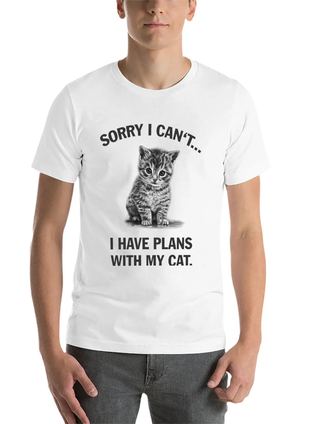 Sorry I Can't I Have Plans With My Cat Unisex Casual T-Shirt – Clean Design For Daily Comfort