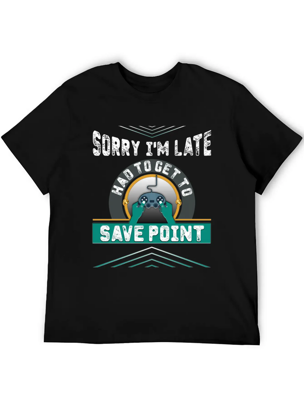 Sorry I M Late Had To Get To Save Point Copy Breathable Soft Cotton T-Shirt – Timeless Casual Look