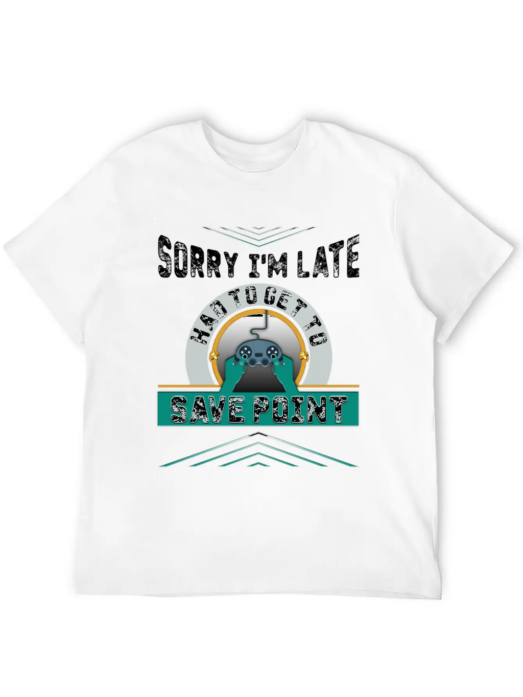 Sorry I M Late Had To Get To Save Point Copy Breathable Soft Cotton T-Shirt – Timeless Casual Look