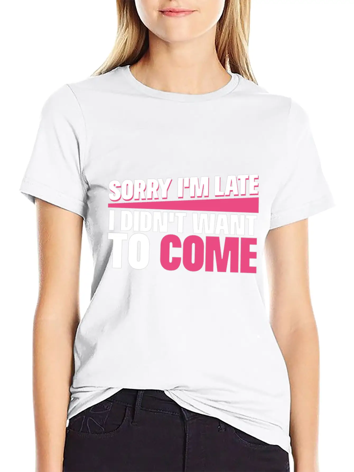 Sorry I M Late I Didn T Want To Come Classic Cotton Tee – Unisex Comfort For Any Season