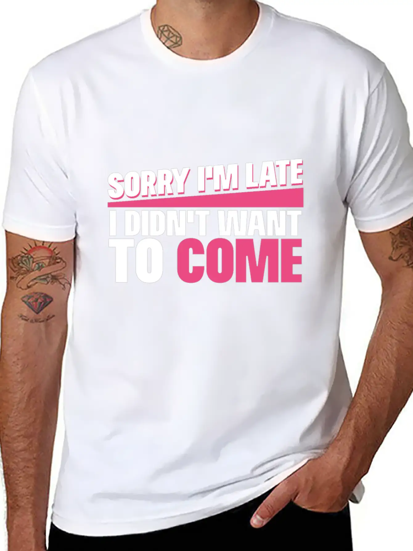 Sorry I M Late I Didn T Want To Come Classic Cotton Tee – Unisex Comfort For Any Season