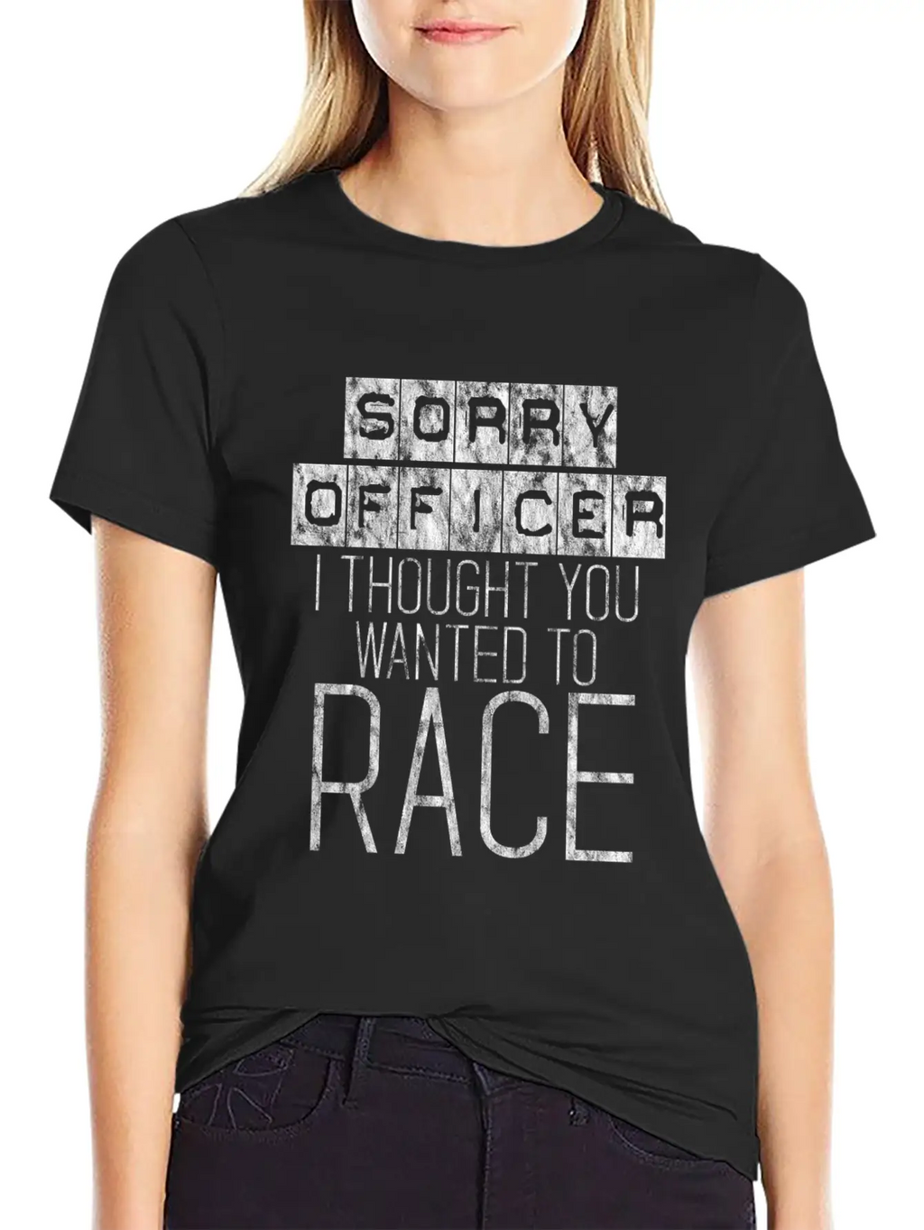 Sorry Officer I Thought You Wanted To Race 4 Essential Cotton Tee For Daily Outfits – Unisex Style