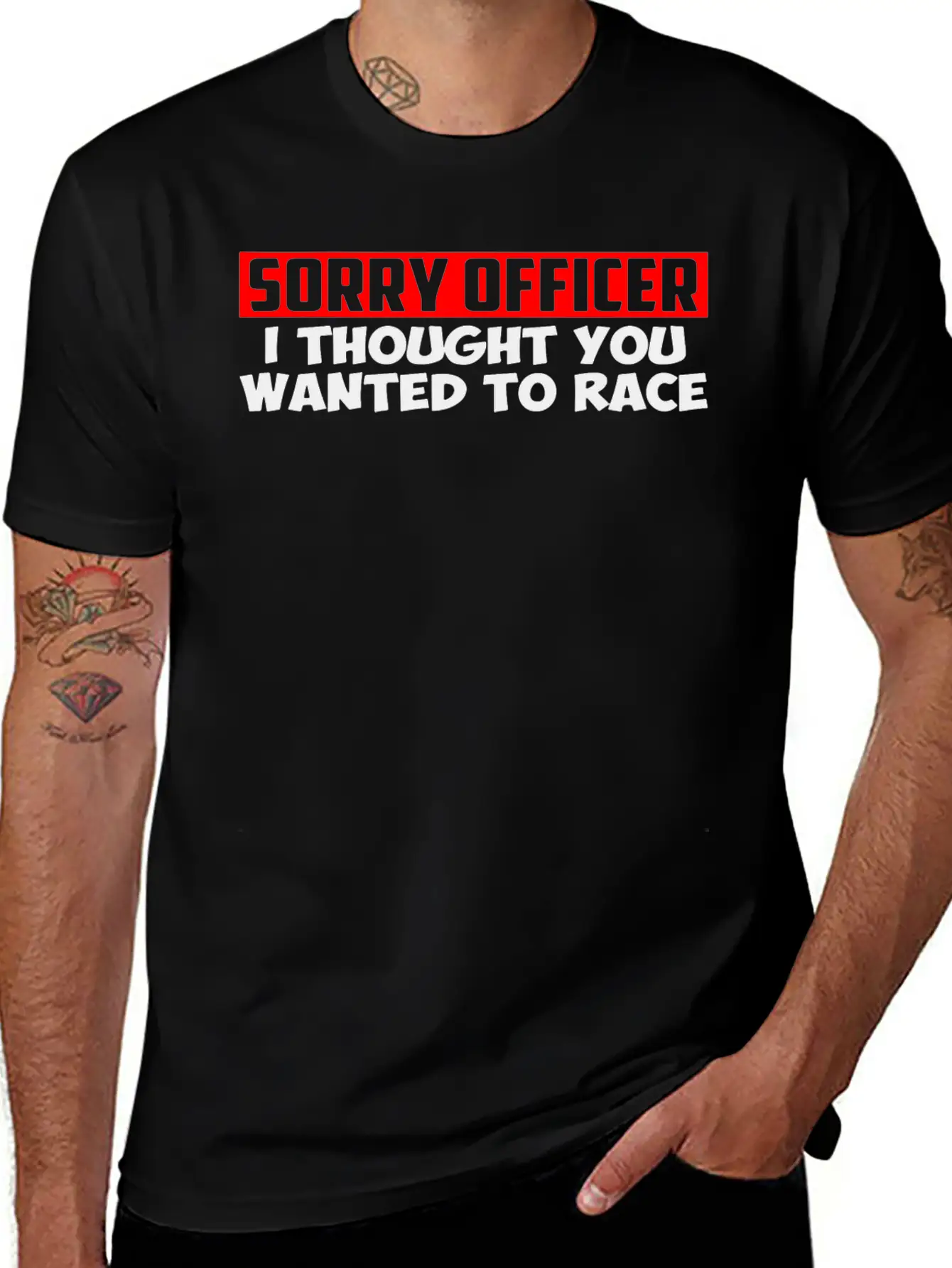Sorry Officer I Thought You Wanted To Race Classic Cotton Tee – Unisex Comfort For Any Season