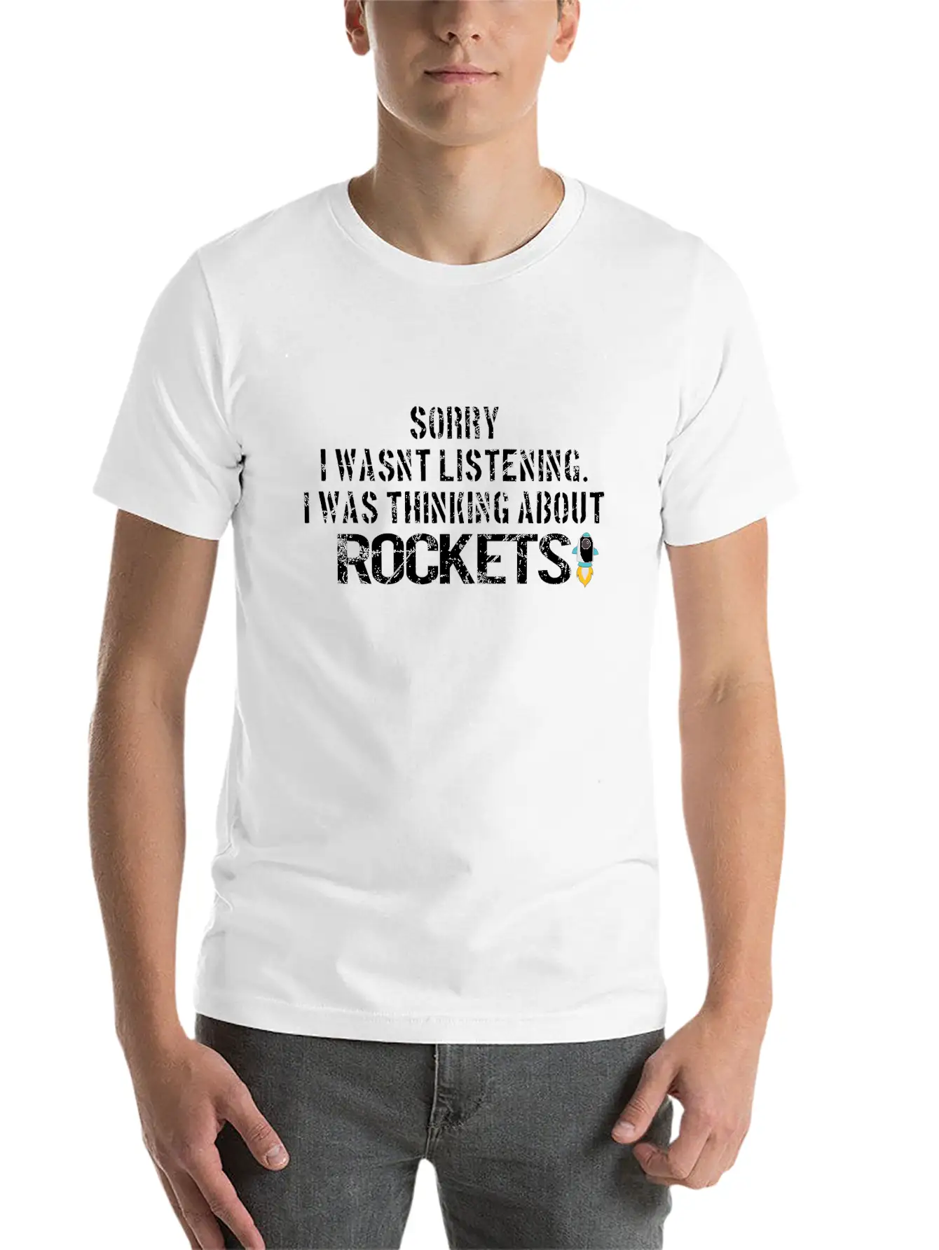 SPACE / ROCKET: Sorry I Wasn´t Listening Breathable Graphic T-Shirt – Perfect For Casual Days