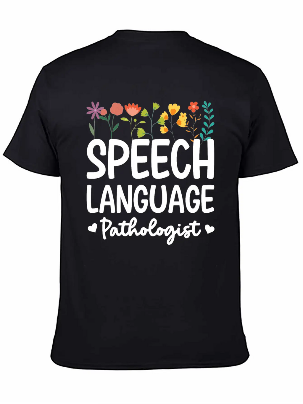 Speech Language Pathologist Breathable Graphic T-Shirt – Perfect For Casual Days