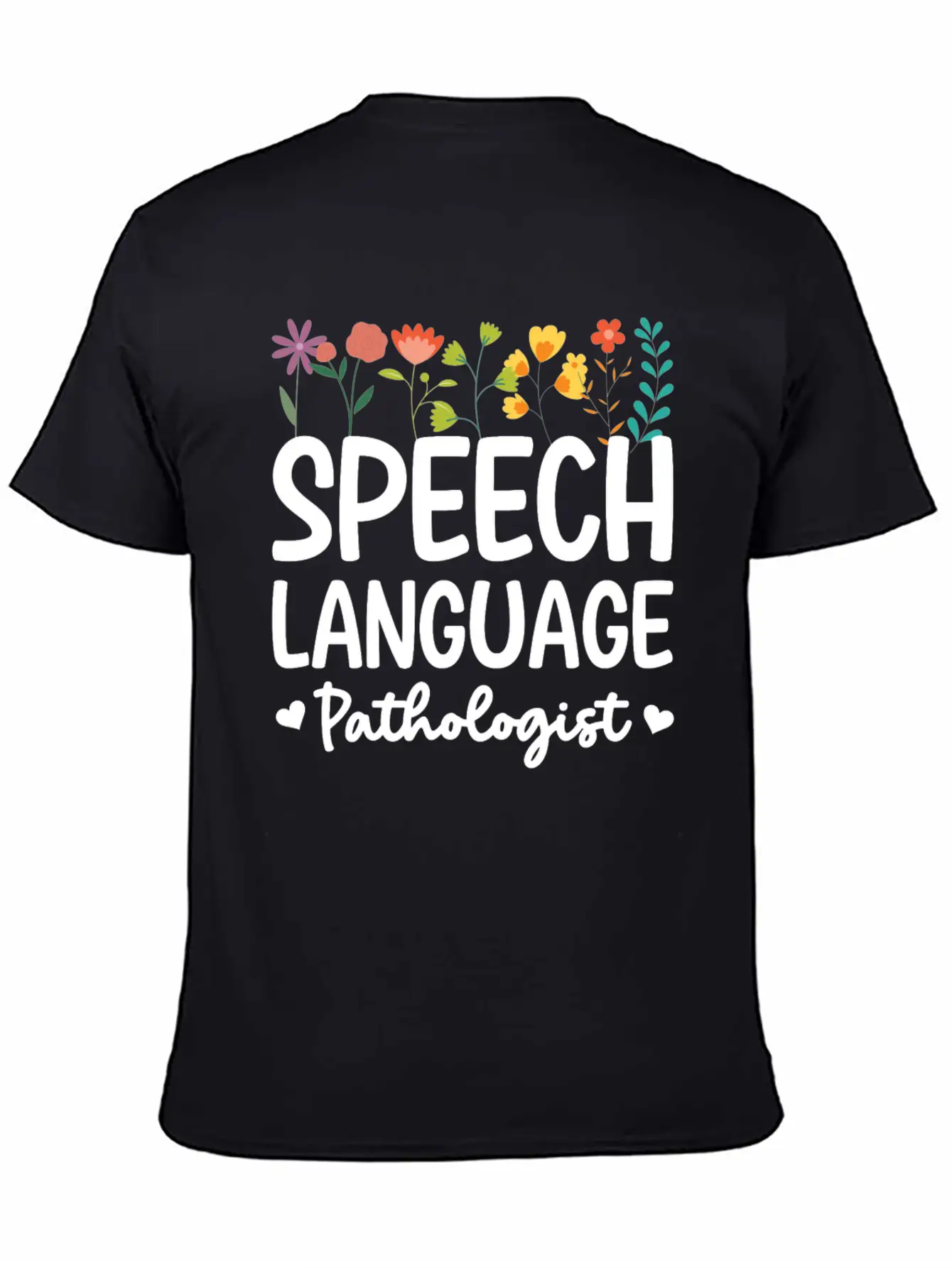 Speech Language Pathologist Breathable Graphic T-Shirt – Perfect For Casual Days
