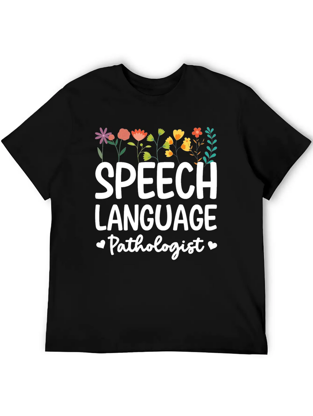 Speech Language Pathologist Breathable Graphic T-Shirt – Perfect For Casual Days
