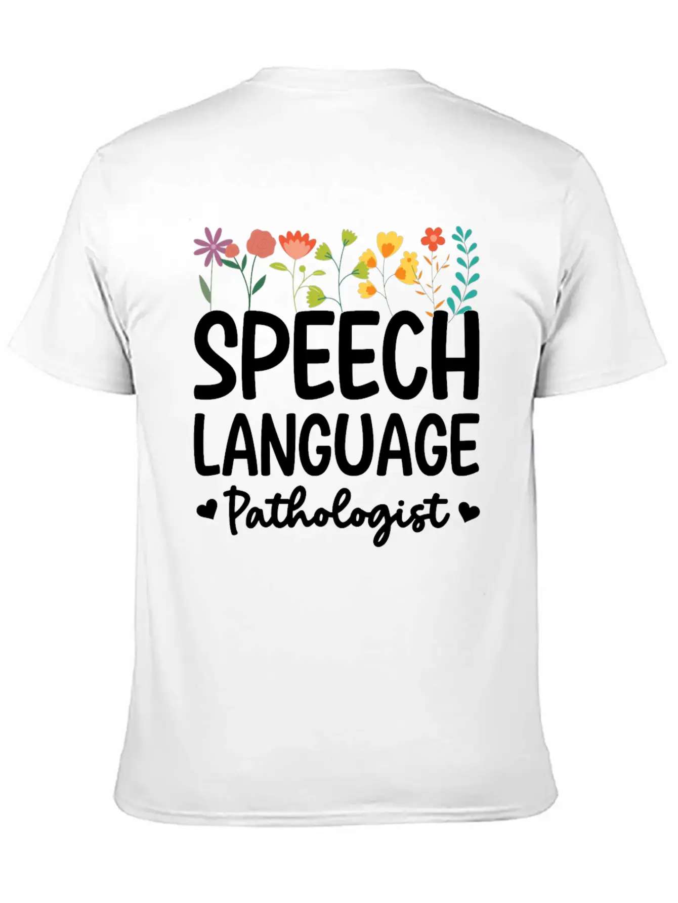 Speech Language Pathologist Breathable Graphic T-Shirt – Perfect For Casual Days