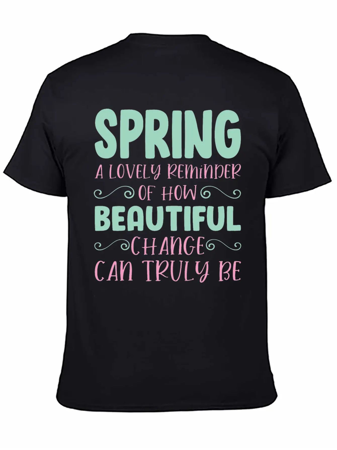 Spring A Lovely Reminder Breathable Graphic T-Shirt – Perfect For Casual Days