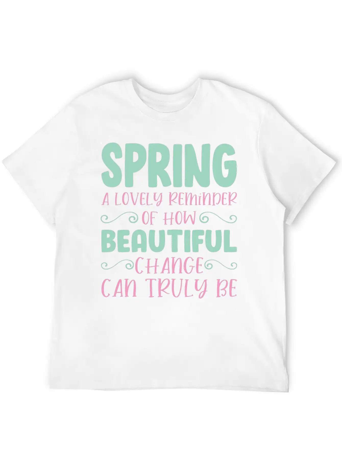 Spring A Lovely Reminder Breathable Graphic T-Shirt – Perfect For Casual Days