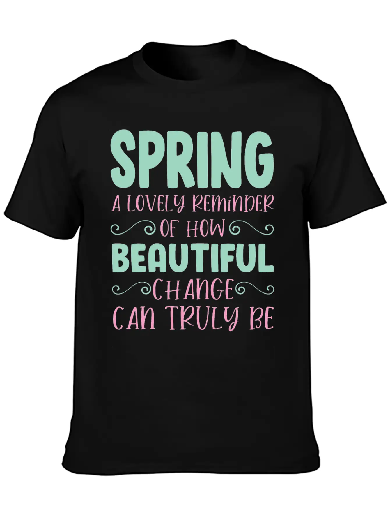 Spring A Lovely Reminder Breathable Graphic T-Shirt – Perfect For Casual Days