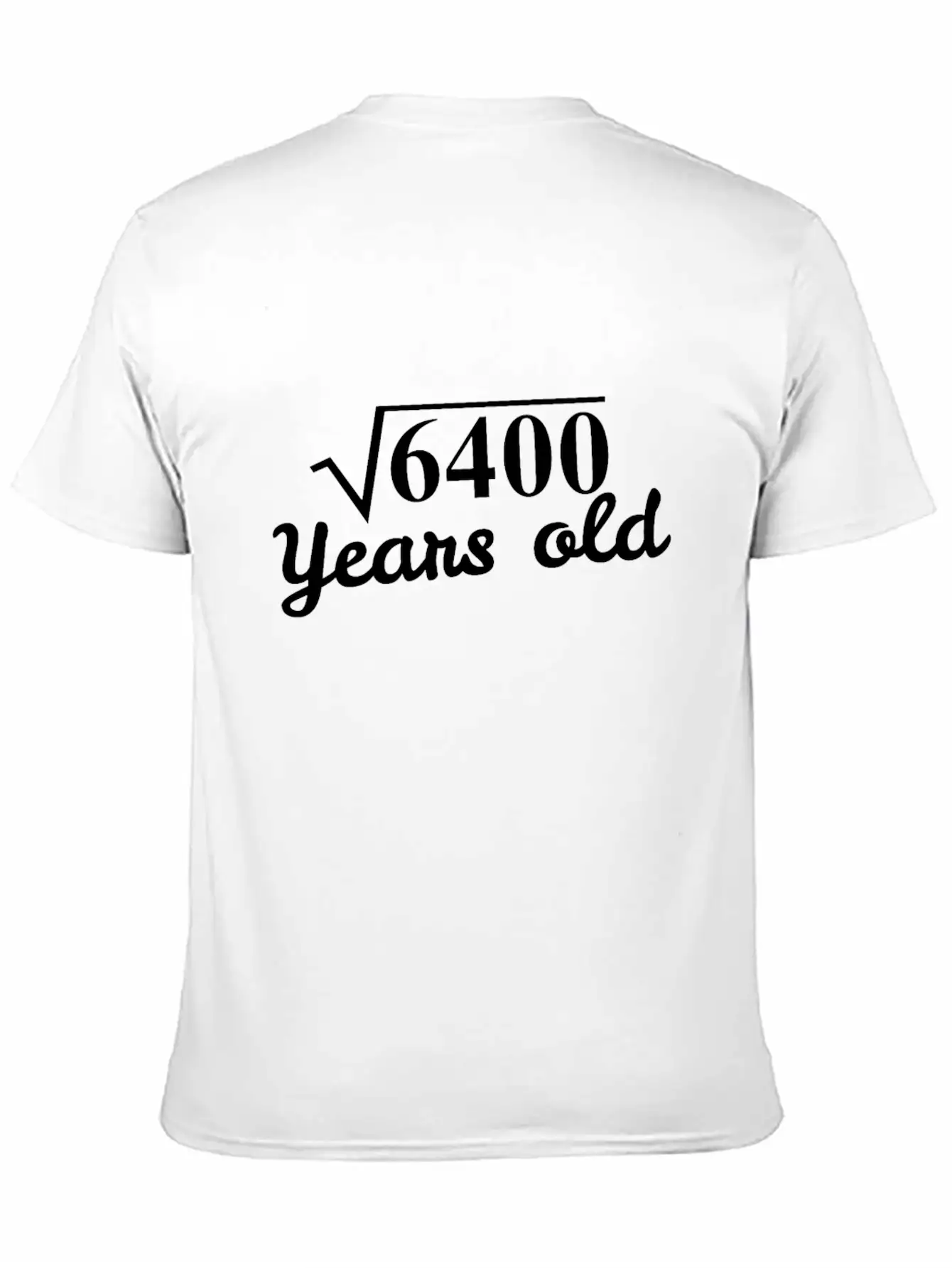 Square Root 6400 Years Old - 80th Birthday Gift Breathable Graphic T-Shirt – Perfect For Casual Days