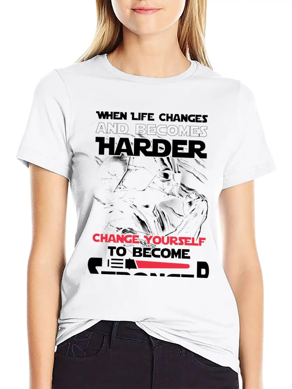 Star Wars - Change Yourself To Become Stronger Relaxed Everyday Tee – Lightweight And Durable Cotton