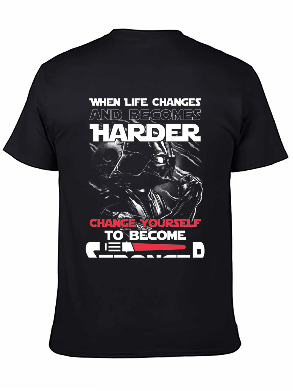 Star Wars - Change Yourself To Become Stronger Relaxed Everyday Tee – Lightweight And Durable Cotton