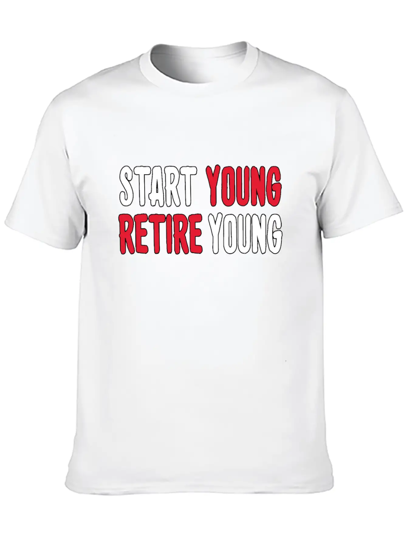Start Young Business, Entrepreneur Mindset Retire. Timeless Short Sleeve Tee – Comfy And Minimalist Design