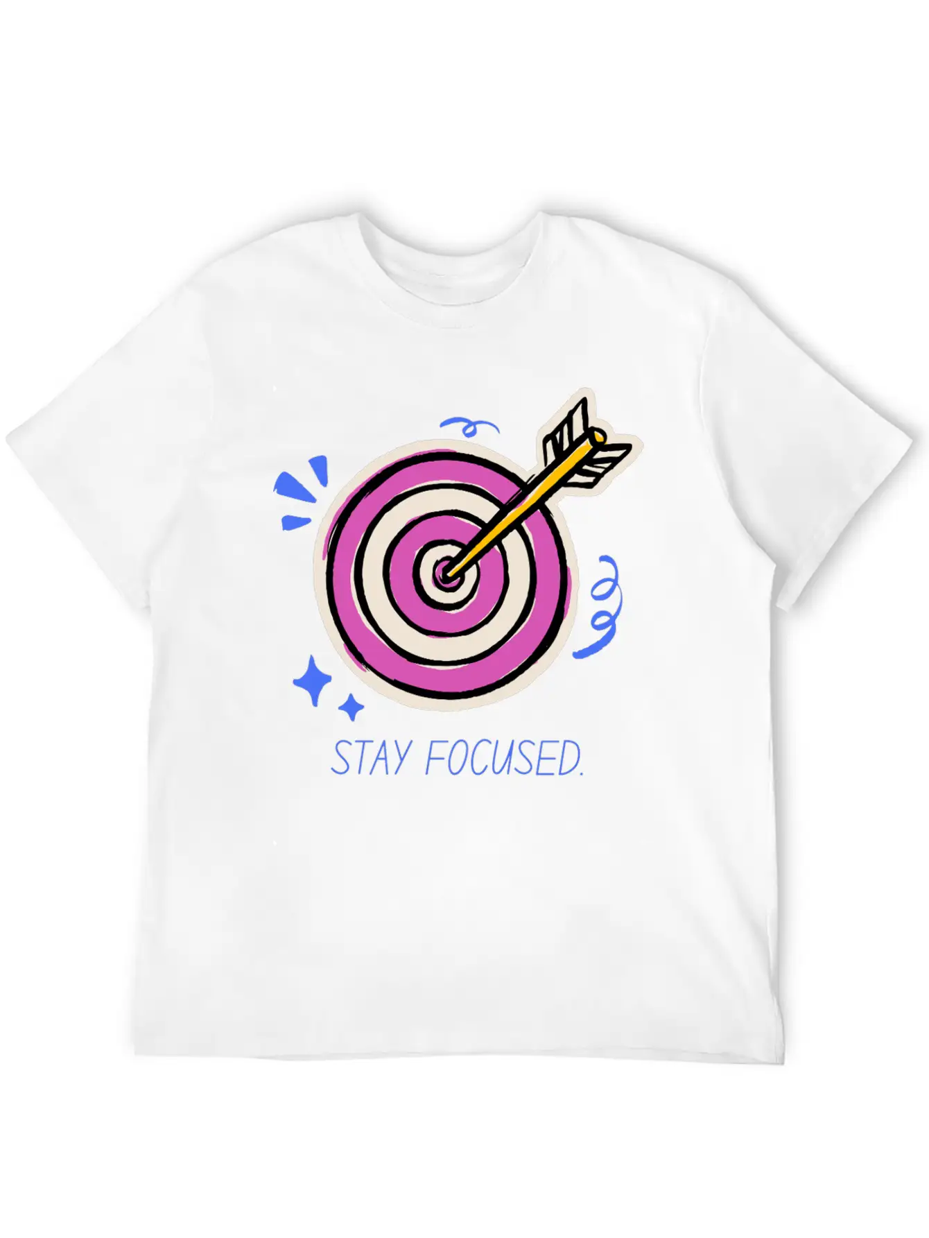 Stay Focused – Target Mindset Design Basic Graphic T-Shirt – Daily Comfort In Soft Cotton