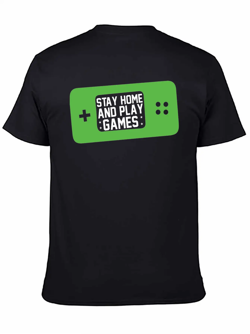 Stay Home And Play Games Relaxed Everyday Tee – Lightweight And Durable Cotton