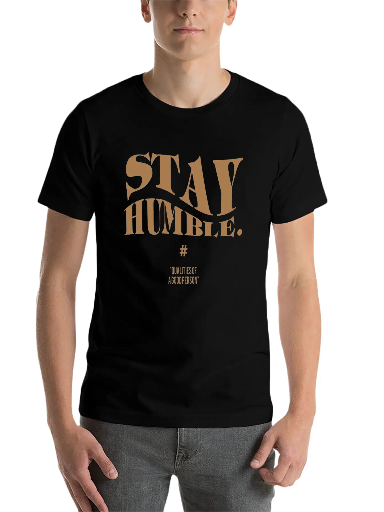 Stay Humble Simple Text Phase Wording Minimal Unisex Casual T-Shirt – Clean Design For Daily Comfort