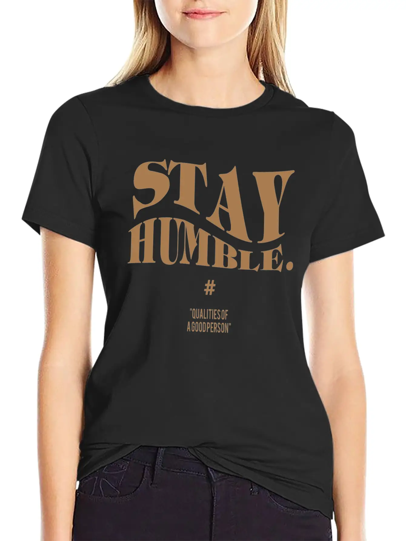 Stay Humble Simple Text Phase Wording Minimal Unisex Casual T-Shirt – Clean Design For Daily Comfort