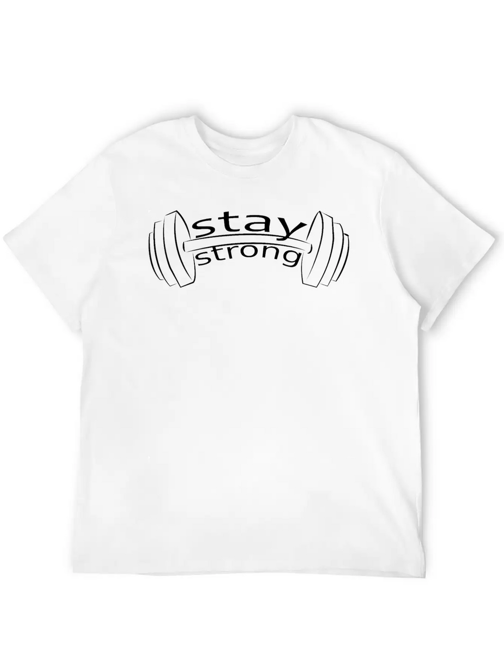 Stay Strong Classic Cotton Tee – Unisex Comfort For Any Season