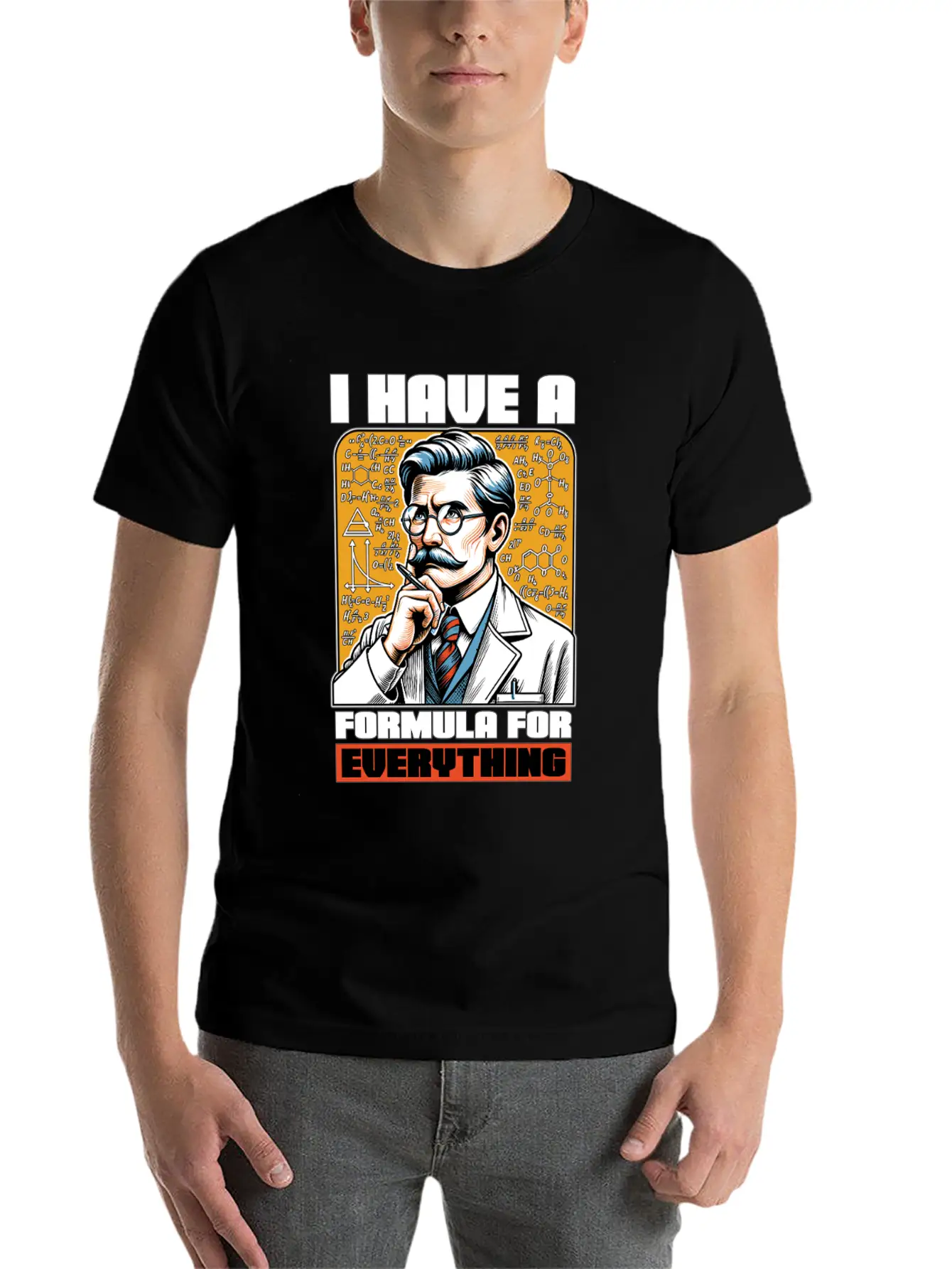 STEM Teacher I Have A Formula For Data Analysis Unisex Casual T-Shirt – Clean Design For Daily Comfort