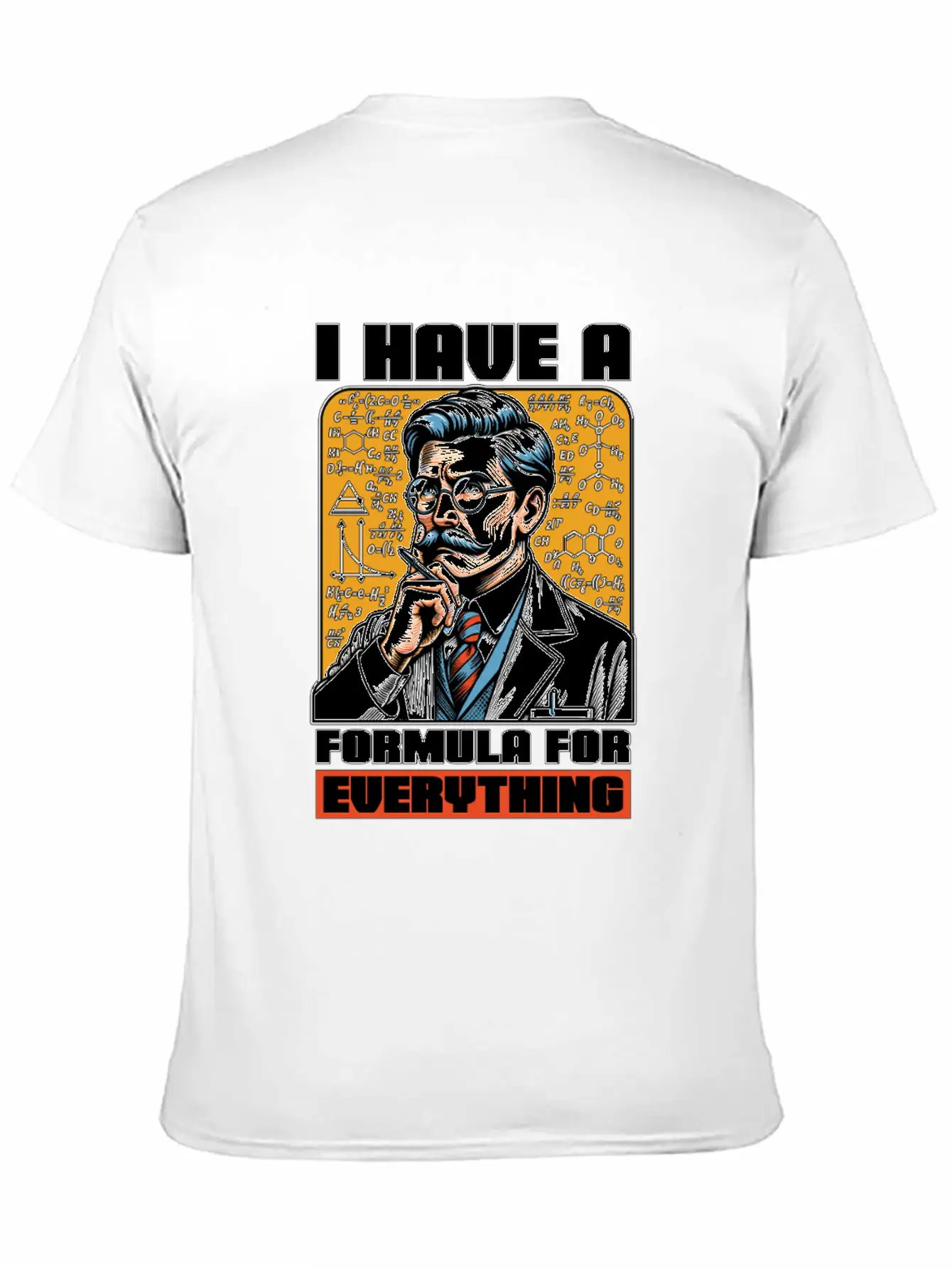 STEM Teacher I Have A Formula For Data Analysis Unisex Casual T-Shirt – Clean Design For Daily Comfort
