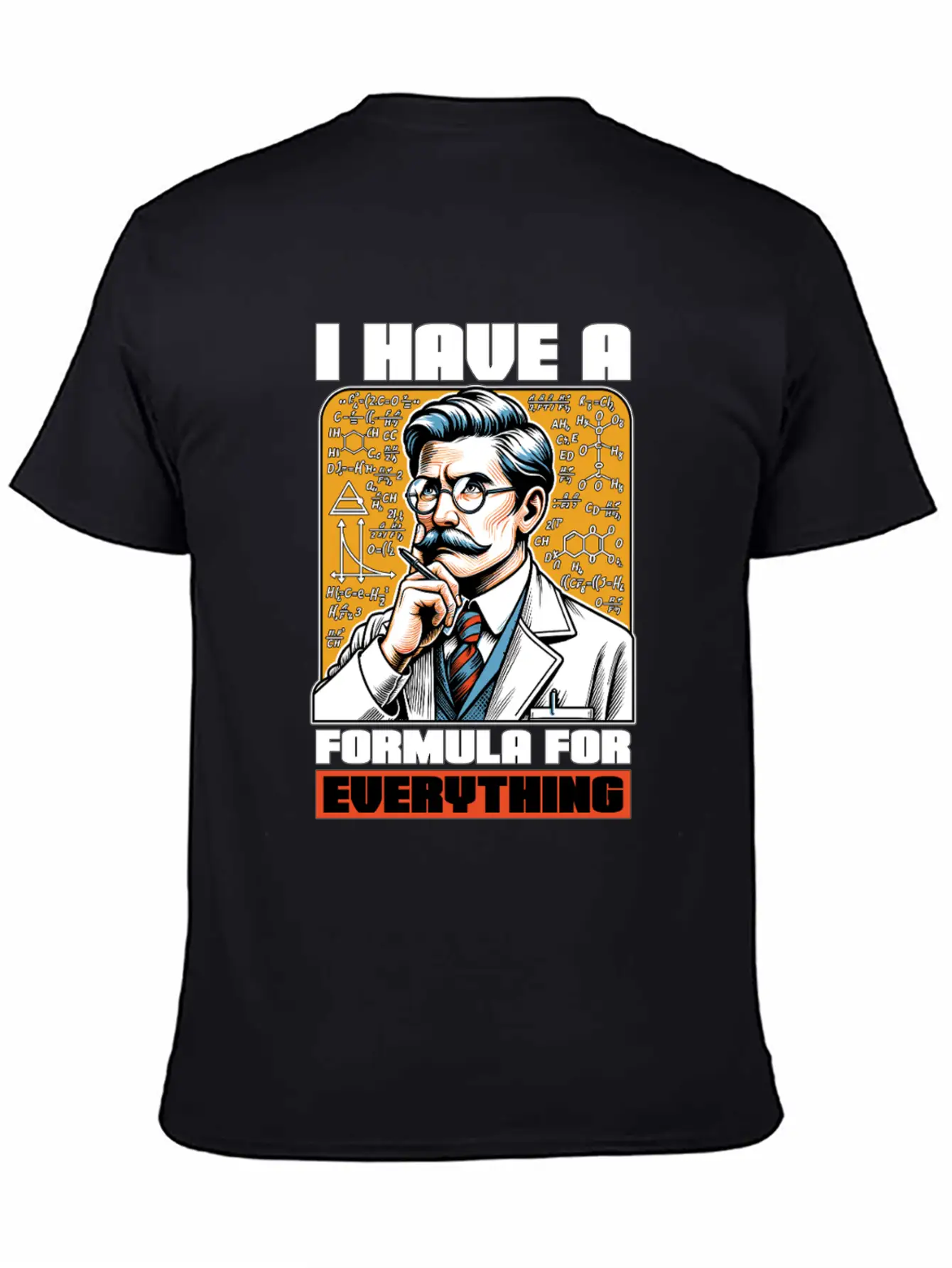 STEM Teacher I Have A Formula For Data Analysis Unisex Casual T-Shirt – Clean Design For Daily Comfort