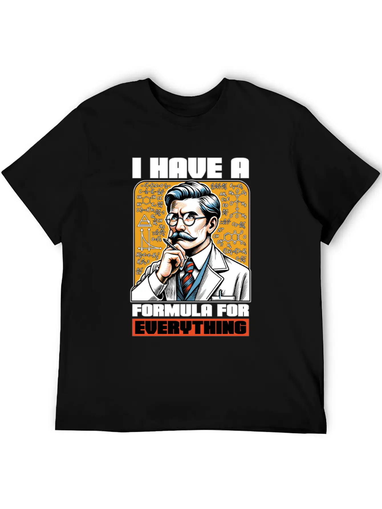 STEM Teacher I Have A Formula For Data Analysis Unisex Casual T-Shirt – Clean Design For Daily Comfort