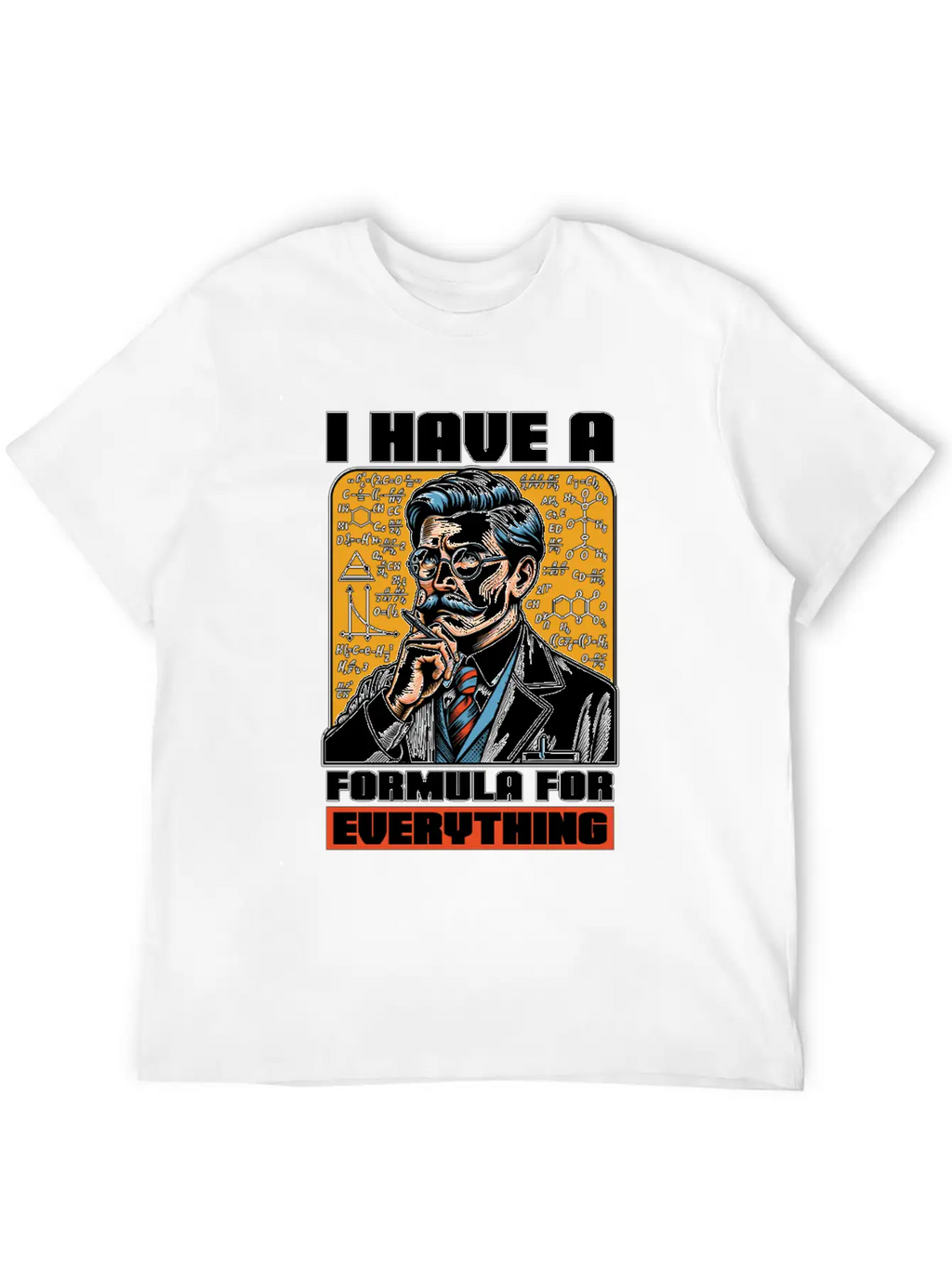 STEM Teacher I Have A Formula For Data Analysis Unisex Casual T-Shirt – Clean Design For Daily Comfort
