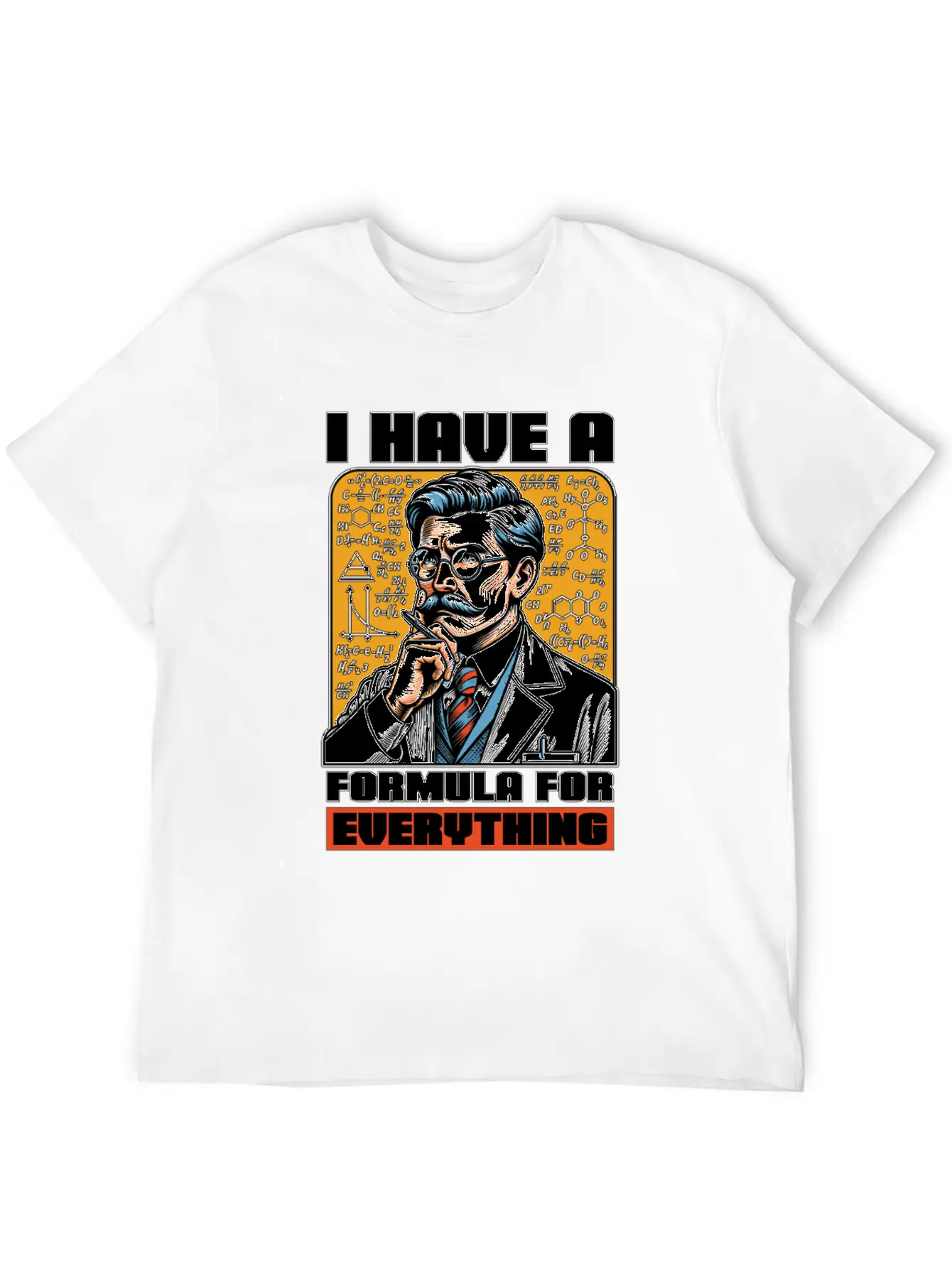 STEM Teacher I Have A Formula For Data Analysis Unisex Casual T-Shirt – Clean Design For Daily Comfort