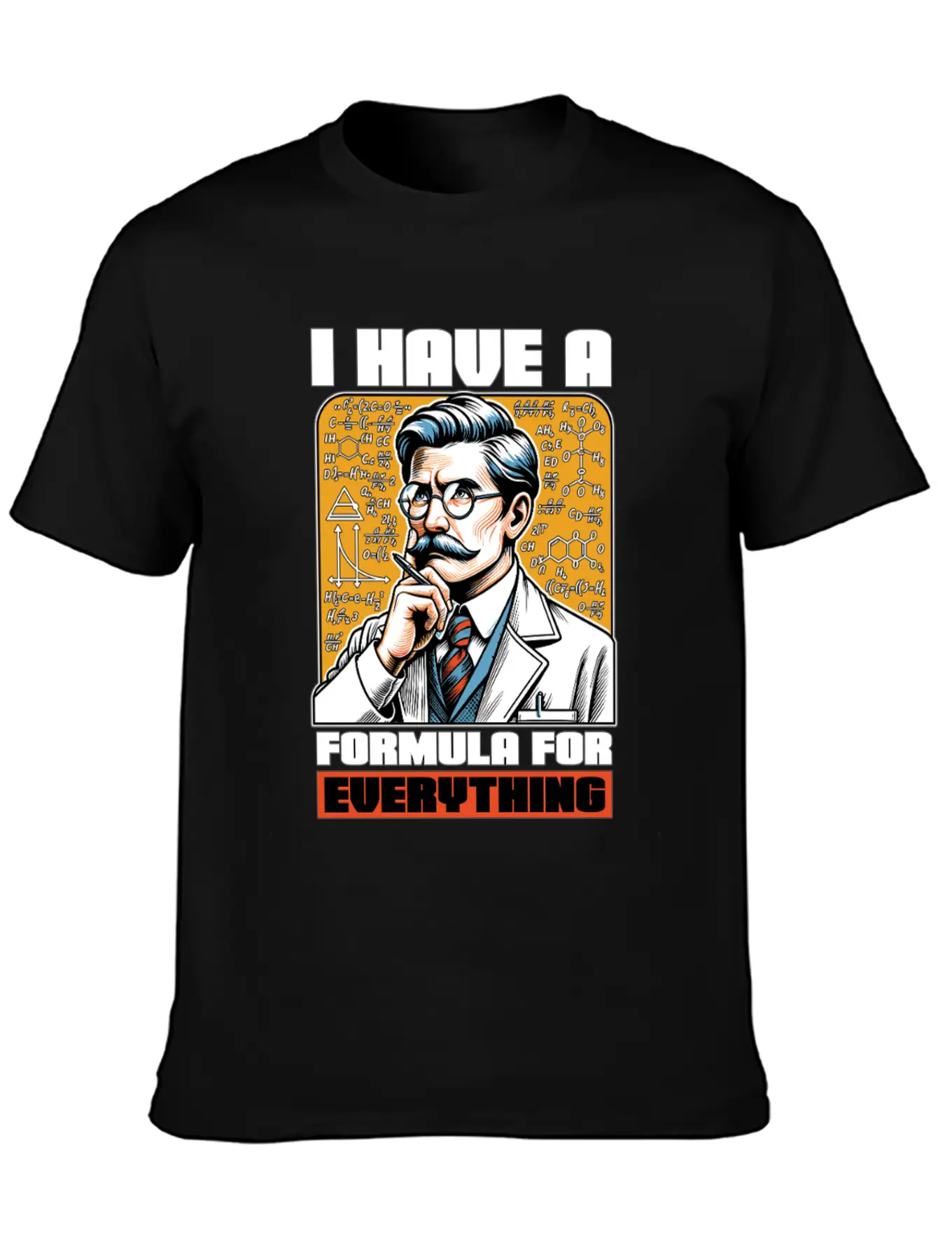STEM Teacher I Have A Formula For Data Analysis Unisex Casual T-Shirt – Clean Design For Daily Comfort