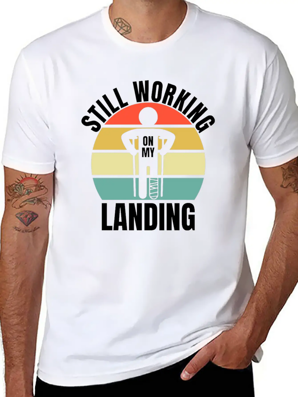 Still Working On My Landing - Leg Fracture Stylish Everyday T-Shirt – Unisex Basic Cotton Tee