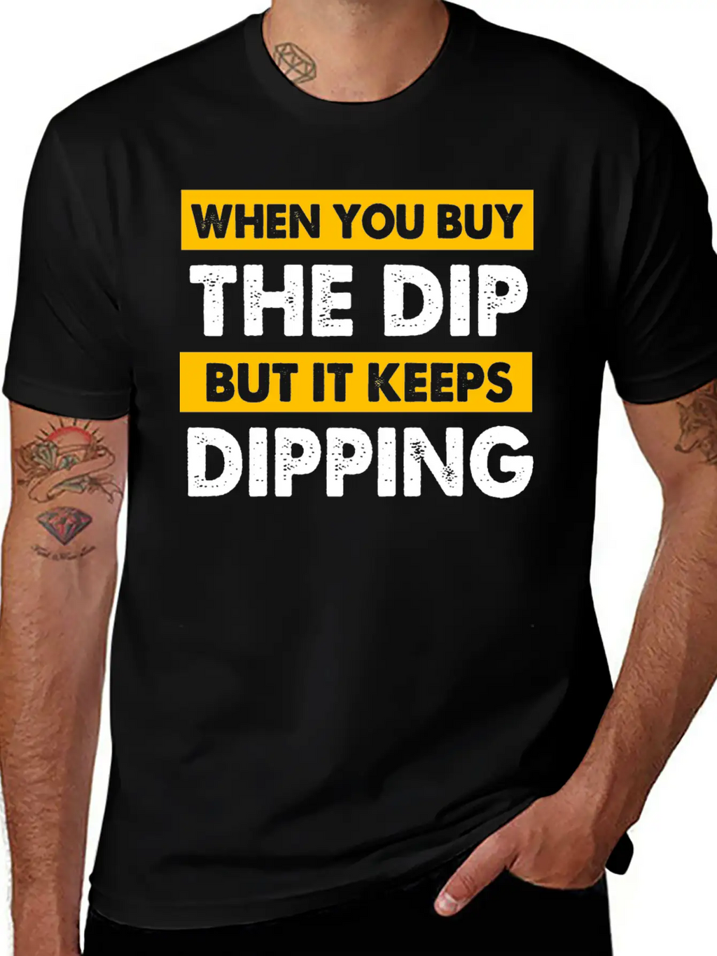 Stock Market You Buy The Dip But It Keeps Dipping Classic Cotton Tee – Unisex Comfort For Any Season