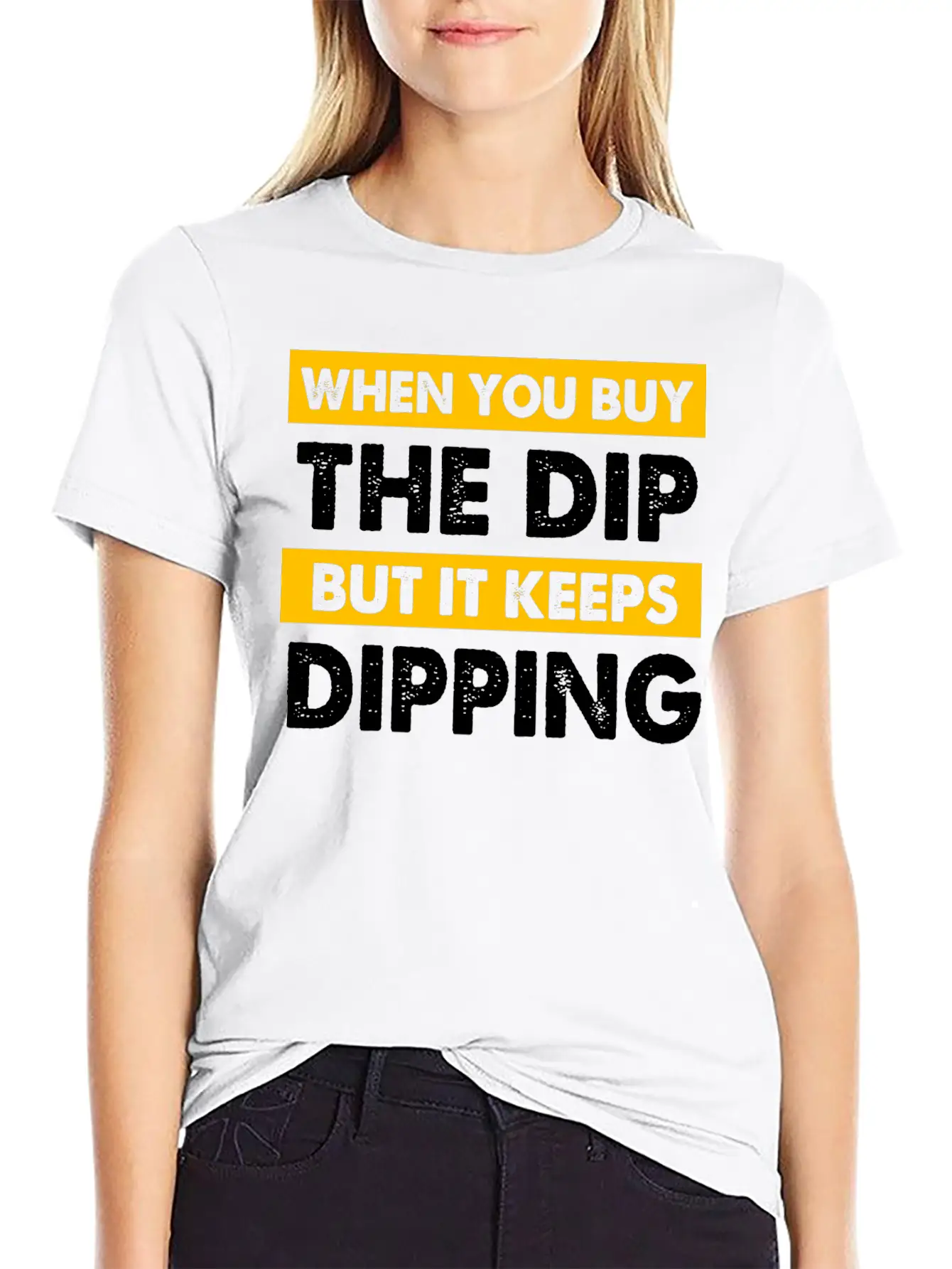 Stock Market You Buy The Dip But It Keeps Dipping Classic Cotton Tee – Unisex Comfort For Any Season