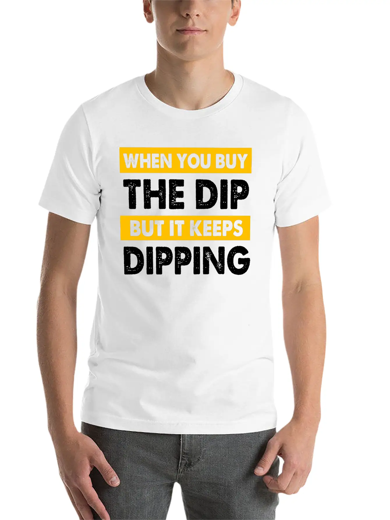 Stock Market You Buy The Dip But It Keeps Dipping Classic Cotton Tee – Unisex Comfort For Any Season