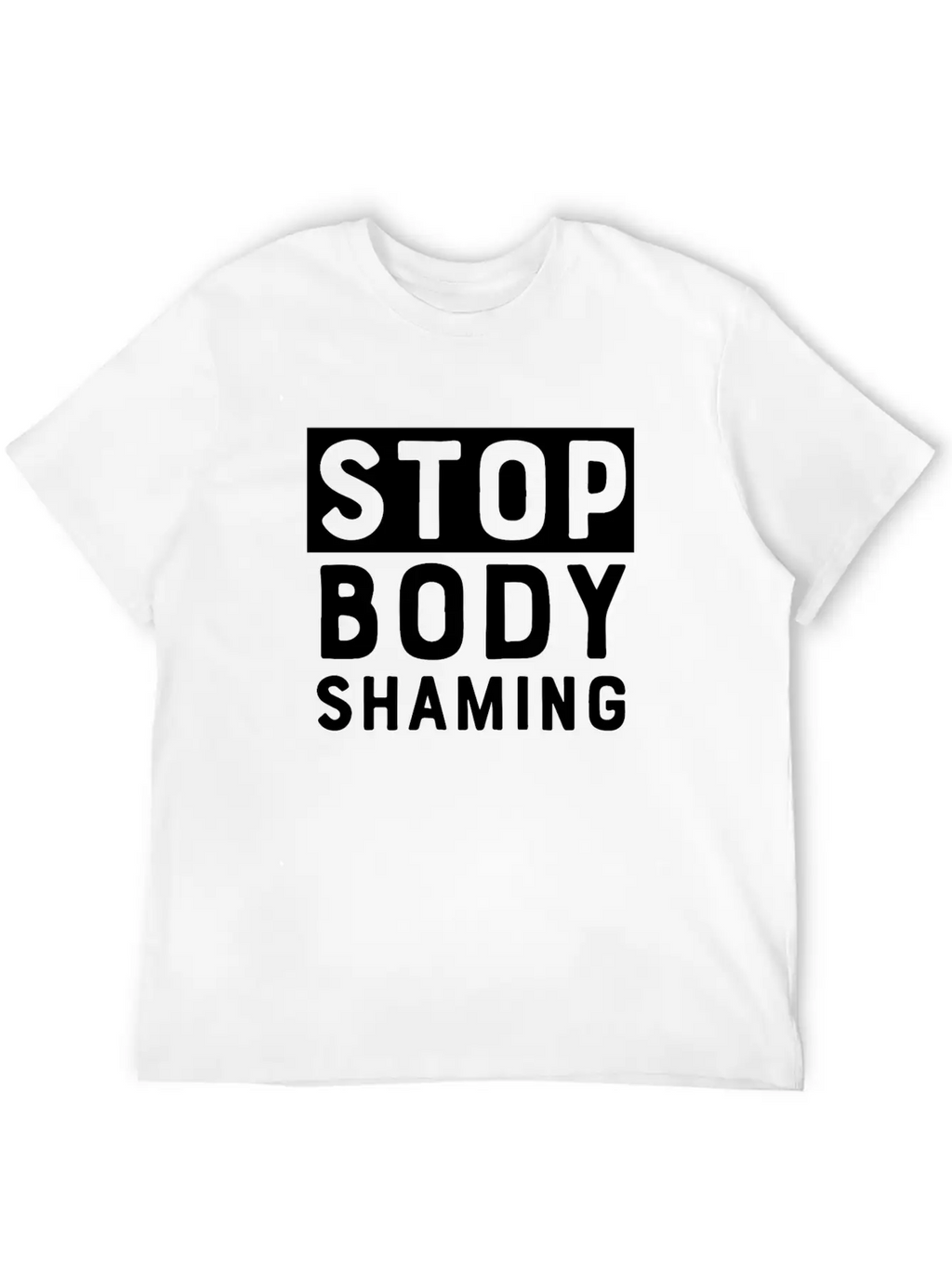 Stop Body Shaming Classic Cotton Tee – Unisex Comfort For Any Season