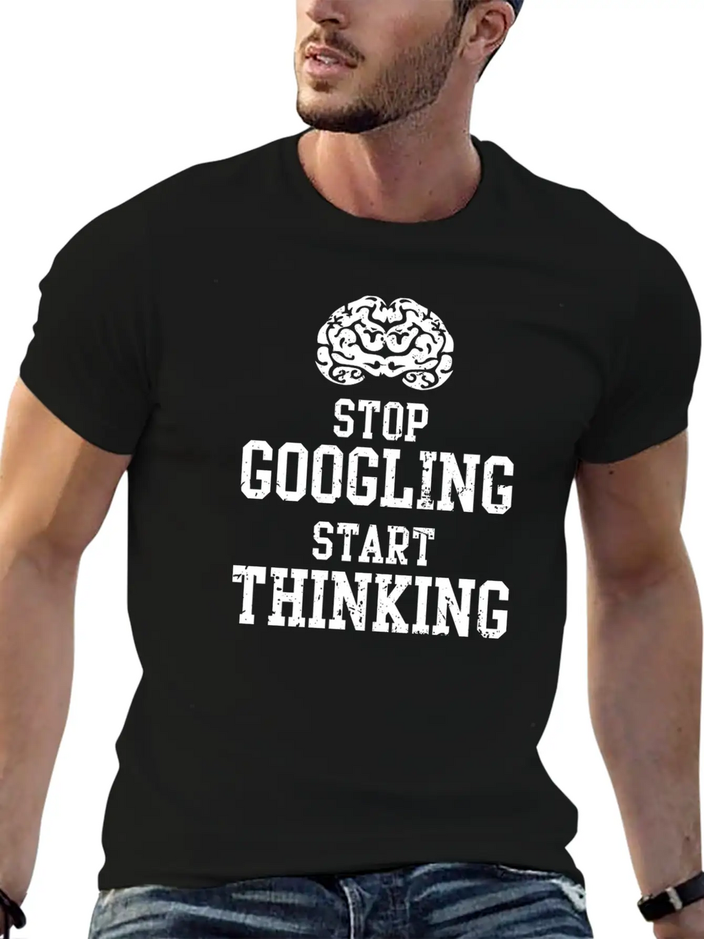 Stop Googling Start Thinking T-Shirt Basic Graphic T-Shirt – Daily Comfort In Soft Cotton