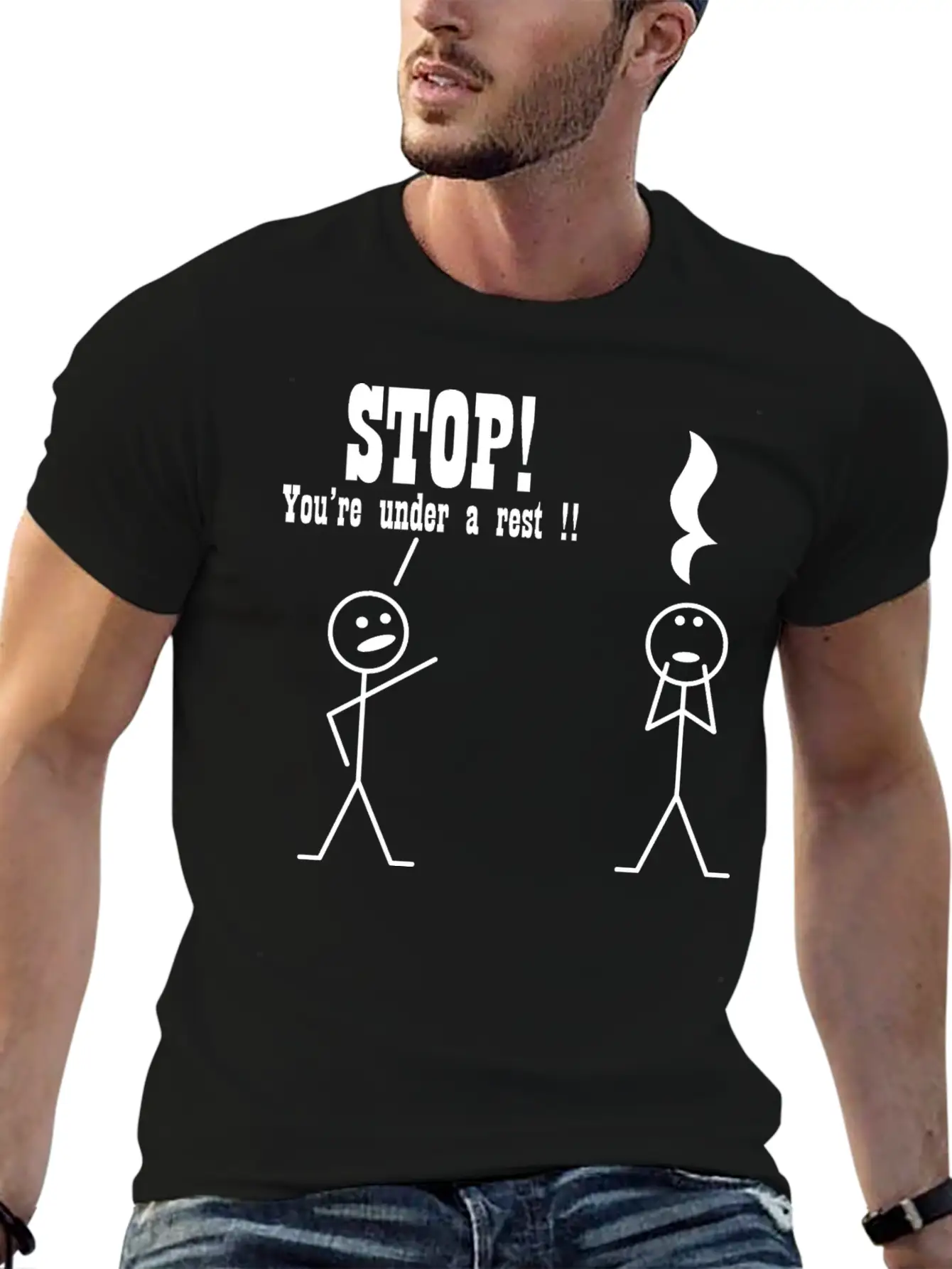 Stop! You're Under A Rest. Musical Humor Stylish Everyday T-Shirt – Unisex Basic Cotton Tee