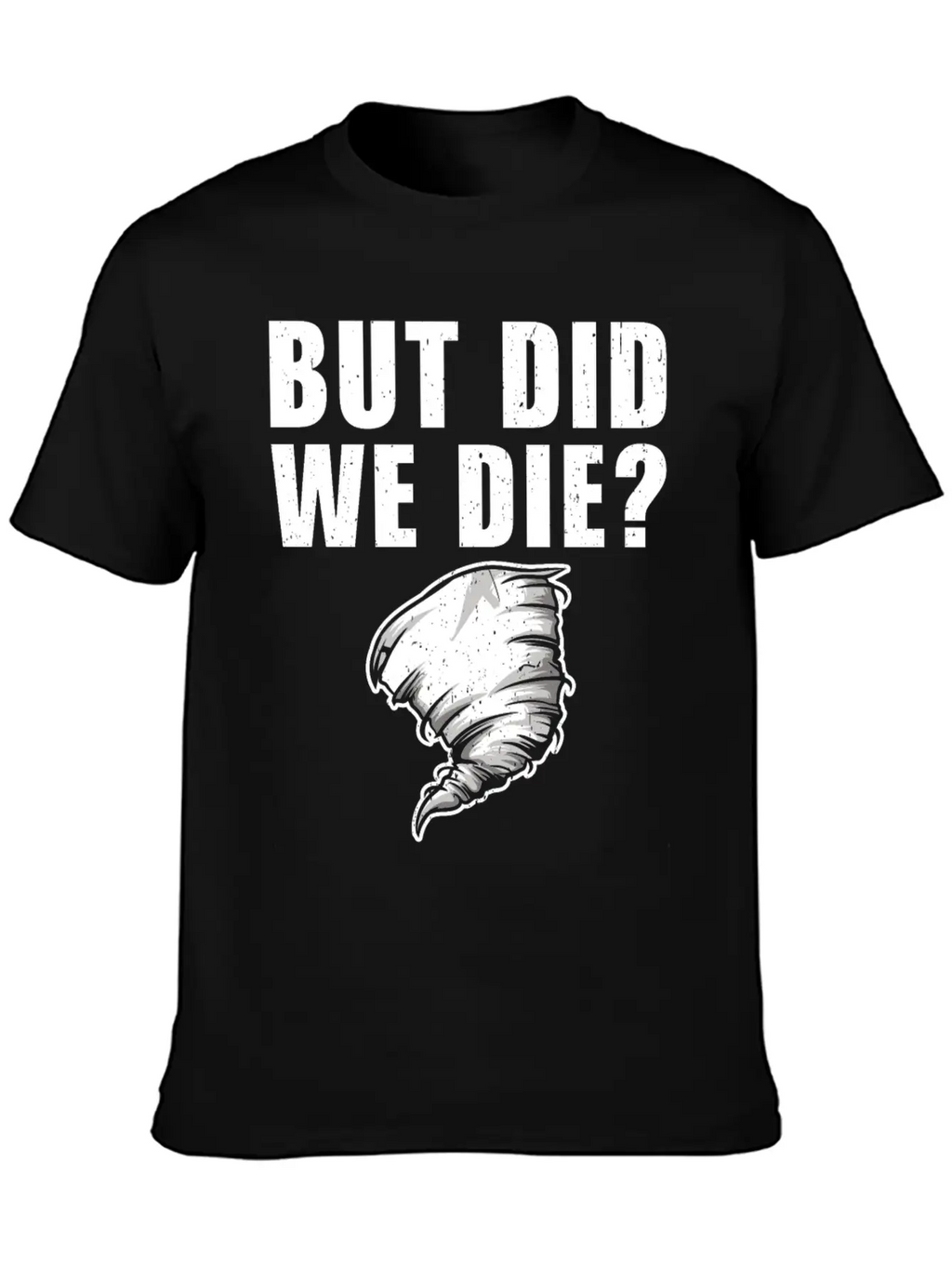 Storm Chasing Tornado Chaser Essential Cotton Tee For Daily Outfits – Unisex Style