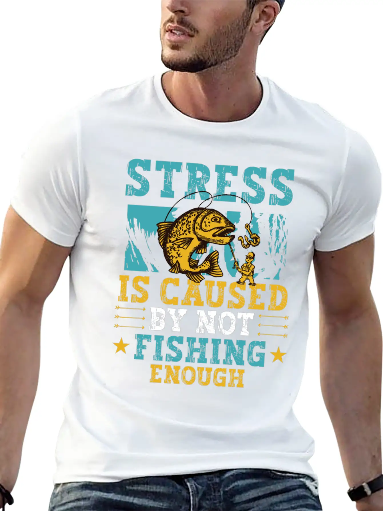 Stress Is Caused By Not Fishing Enough Breathable Graphic T-Shirt – Perfect For Casual Days