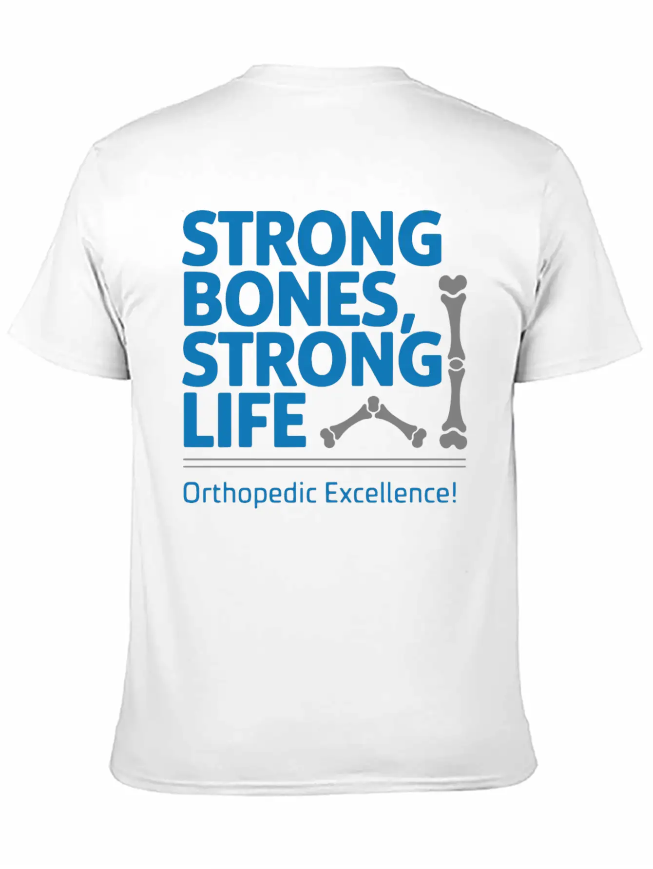 Strong Bones, Strong Life Breathable Graphic T-Shirt – Perfect For Casual Days