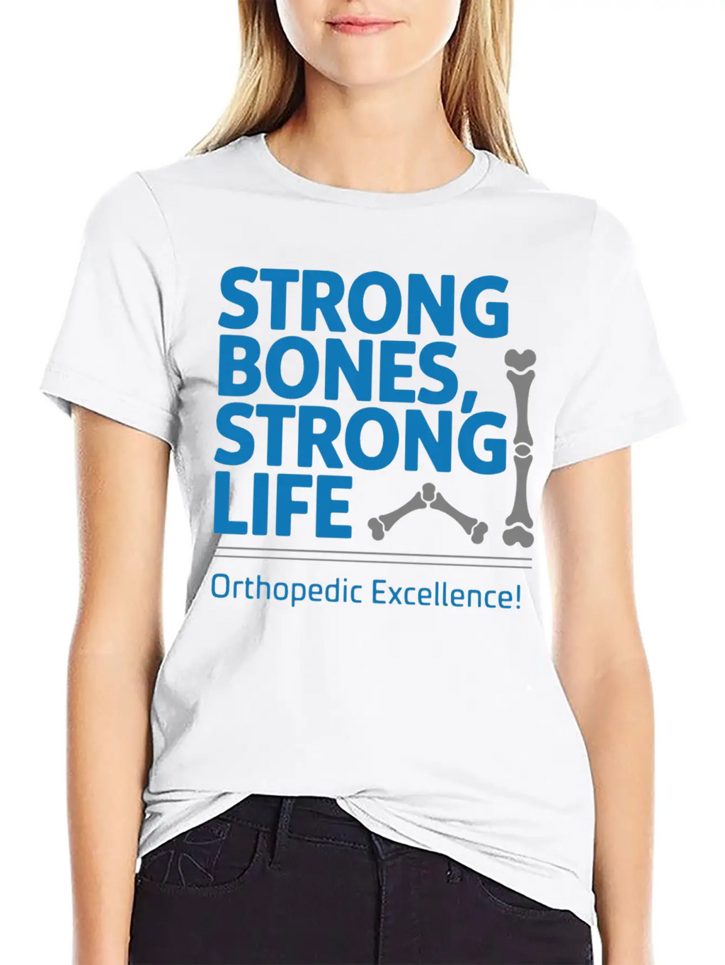 Strong Bones, Strong Life Breathable Graphic T-Shirt – Perfect For Casual Days