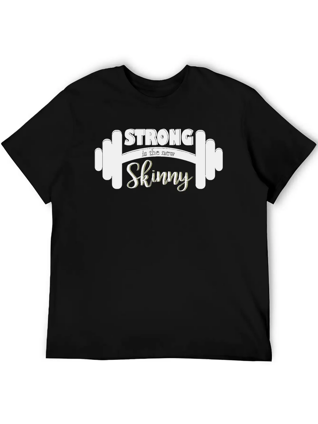 Strong Is Skinny Classic Cotton Tee – Unisex Comfort For Any Season