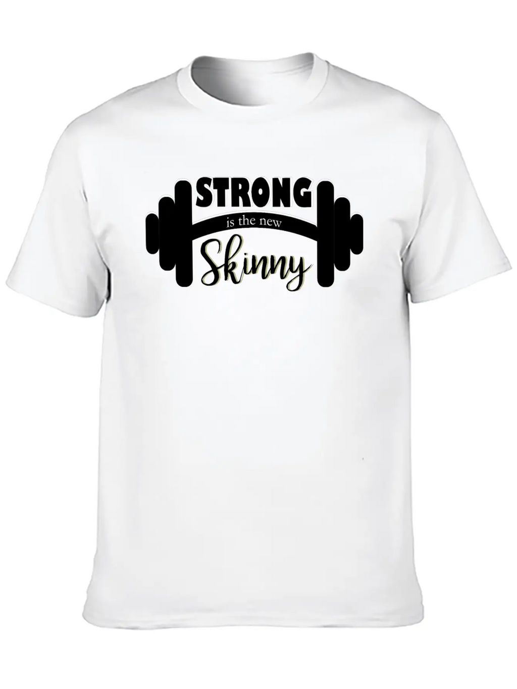 Strong Is Skinny Classic Cotton Tee – Unisex Comfort For Any Season