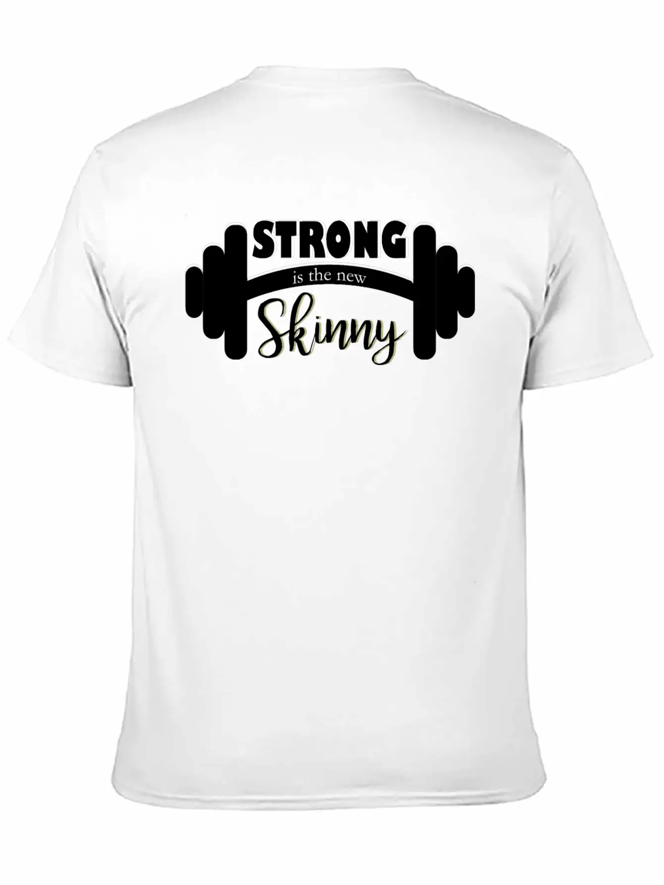 Strong Is Skinny Classic Cotton Tee – Unisex Comfort For Any Season