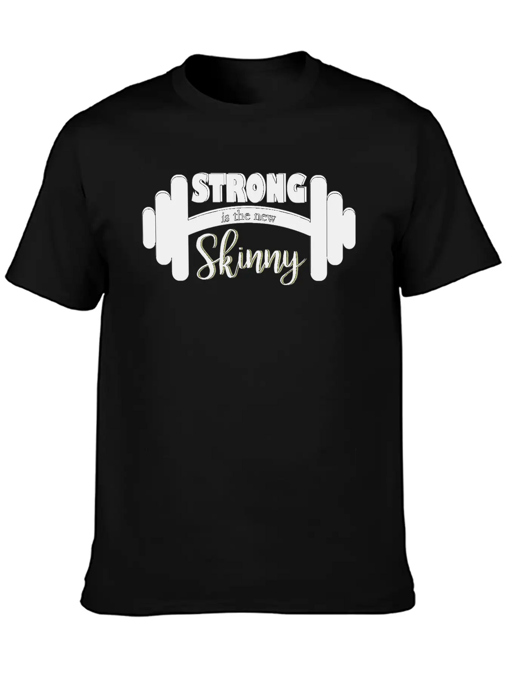 Strong Is Skinny Classic Cotton Tee – Unisex Comfort For Any Season