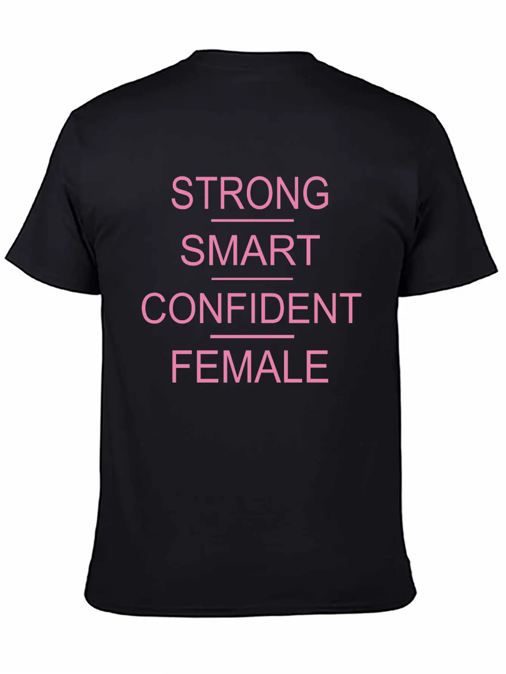 Strong Smart Confident Female Breathable Soft Cotton T-Shirt – Timeless Casual Look